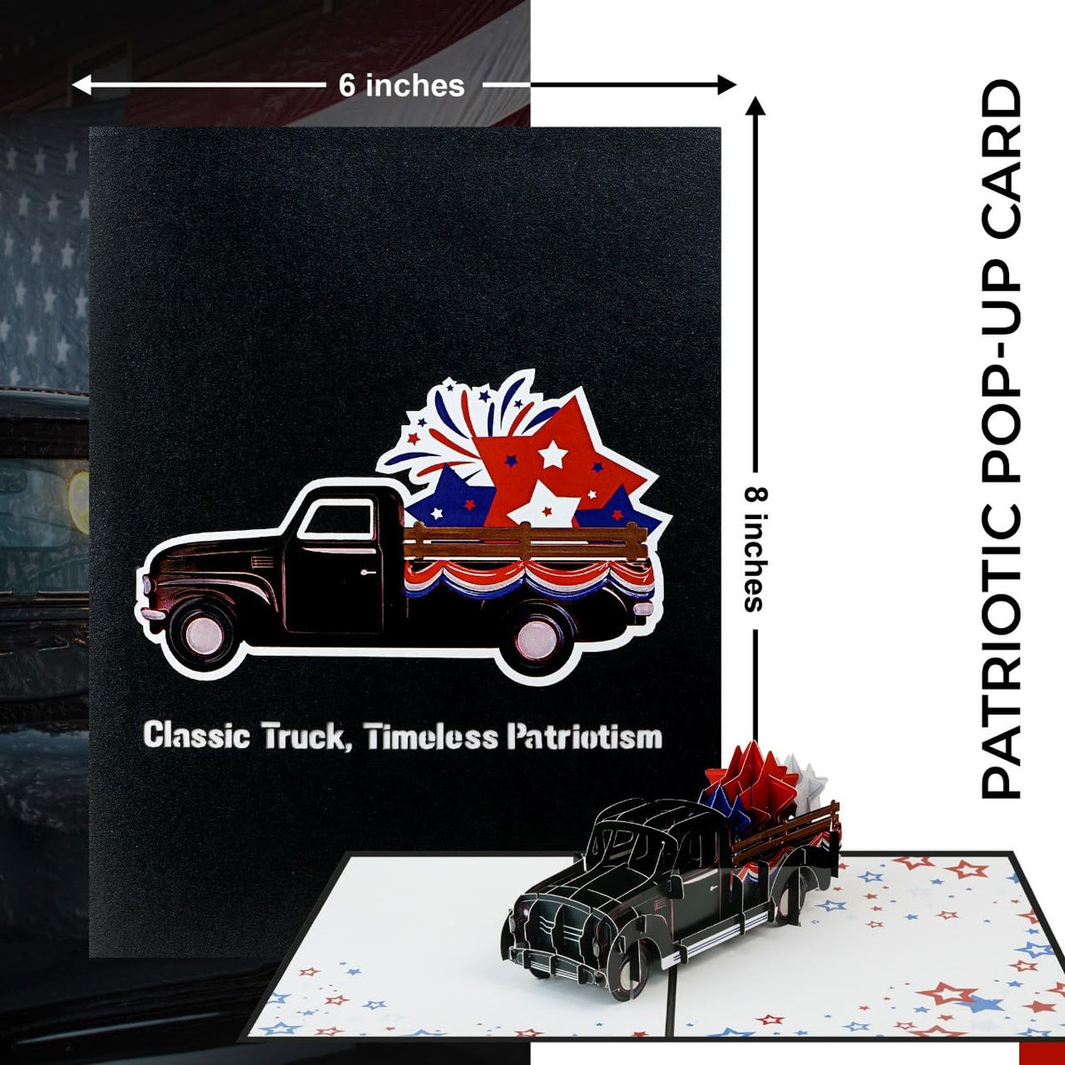 Closed 6 x 8 patriotic card with classic truck artwork shown beside the open 3D truck design